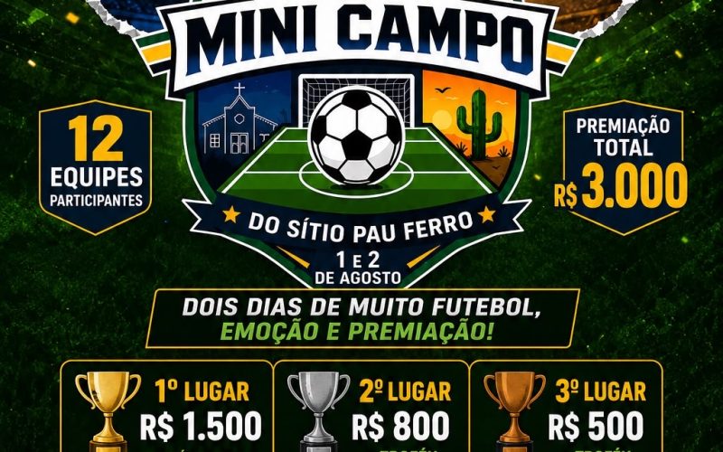 Com premiação de R$ 3 mil, torneio de mini campo no Sítio Pau Ferro em São Domingos do Cariri acontece nos dias 1 e 2 de agosto
